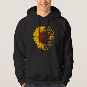 Mother Day Christmas In A World Full Of Roses Be A Hoodie