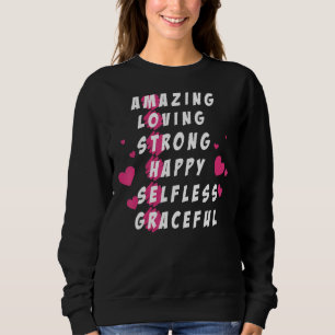 Mother Definition Amazing Loving Strong Happy Moth Sweatshirt