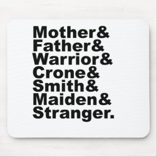Mother & Father & Warrior & Crone & Smith & Maiden Mouse Pad
