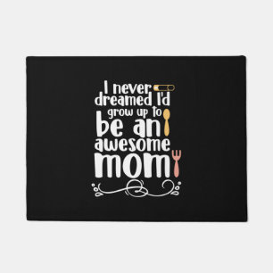 Mother Gift An Awesome Mom Doormat