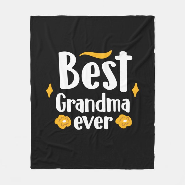 Mother Gift Best Grandma Ever Fleece Blanket (Front)