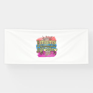 Mother Gift Best Moms Get Promoted To Grandma Banner