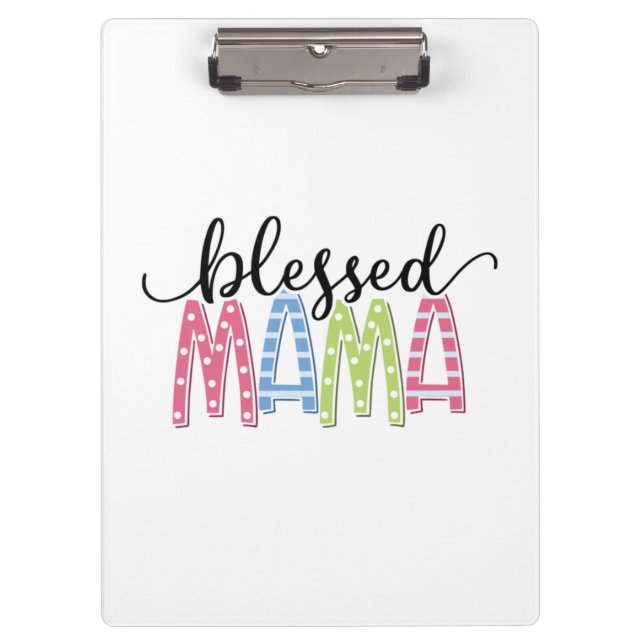 Mother Gift Blessed Mama Clipboard (Front)
