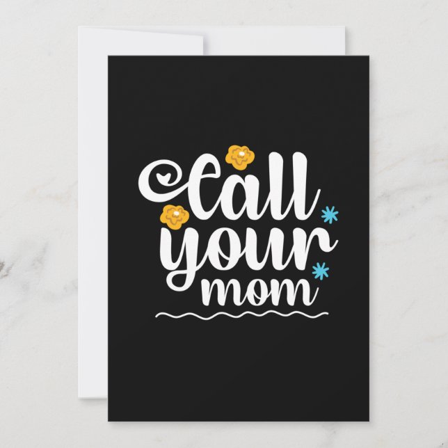 Mother Gift Call Your Mum Invitation (Front)