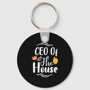 Mother Gift CEO Of The House Key Ring