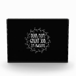 Mother Gift Dear Mom Great Job Photo Block