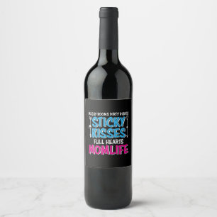 Mother Gift Full Hearts Mom Life Wine Label