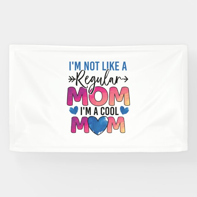 Mother Gift I Am A Cool Mum Banner (Horizontal)