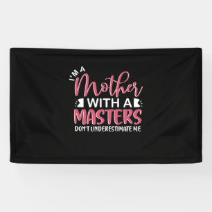 Mother Gift I Am A Mother With A Master Banner