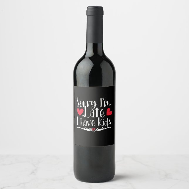 Mother Gift I Have Kids Wine Label (Front)