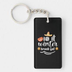 Mother Gift Is It Winter Key Ring