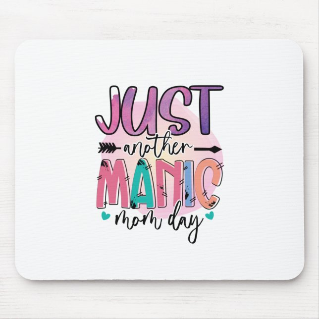 Mother Gift Just Another Mother Day Mouse Pad (Front)