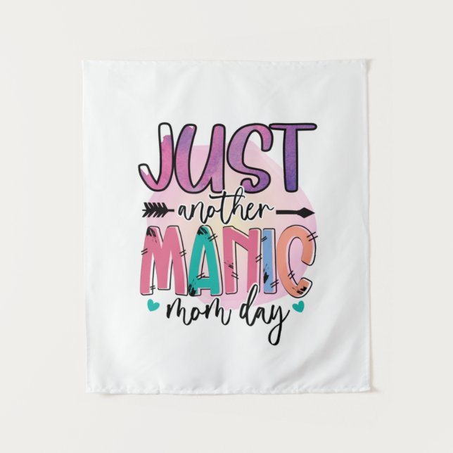 Mother Gift Just Another Mother Day Tapestry (Front)