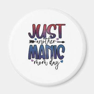 Mother Gift Just Another Mum Day Magnet