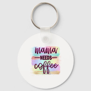 Mother Gift Mama Needs Coffee Key Ring