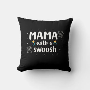 Mother Gift Mama With A Swoosh Cushion
