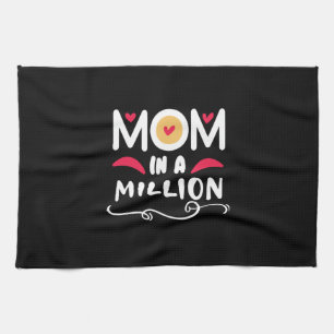 Mother Gift Mom In A Million Tea Towel