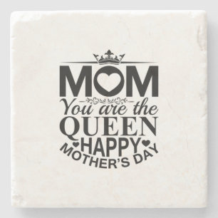 Mother Gift Mom You Are The Queen Stone Coaster