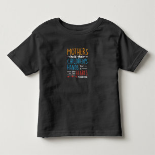 Mother Gift Mothers Hold Their Children Hands Toddler T-Shirt