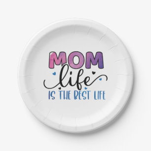 Mother Gift Mum Life Is The Best Life Paper Plate