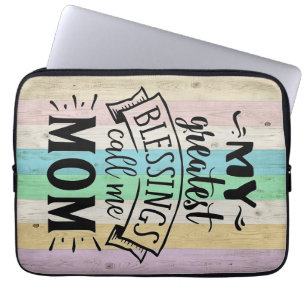 Mother Gift My Greatest Blessing Call Me Mother Laptop Sleeve