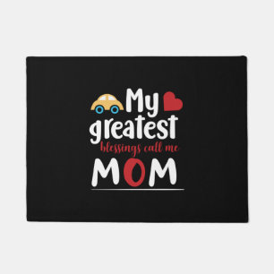 Mother Gift My Greatest Blessings Call Me Mom Doormat