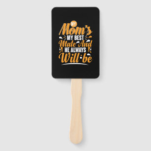 Mother Gift My Mom My Best Mate Hand Fan