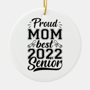 Mother Gift Proud Mum Best 2022 Senior Ceramic Tree Decoration