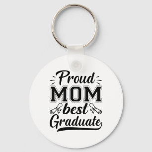 Mother Gift Proud Mum Best Graduate Key Ring