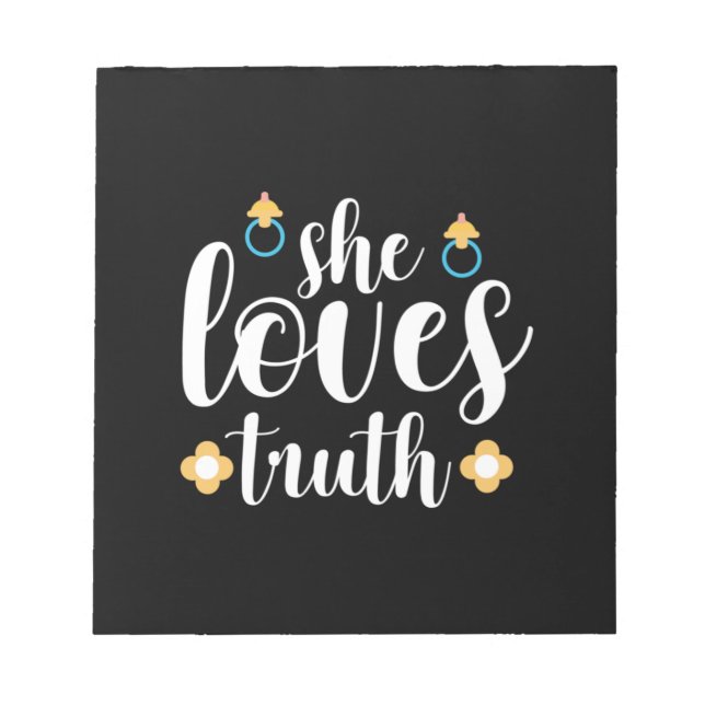 Mother Gift She Loves Truth Notepad (Front)