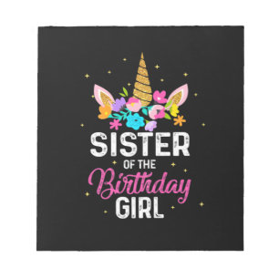 Mother Gift Sister Of The Birthday Girl Birthday Notepad