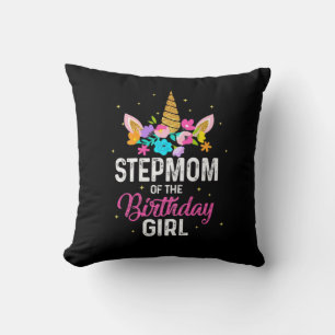 Mother Gift Stepmom Of The Birthday Girl Cushion