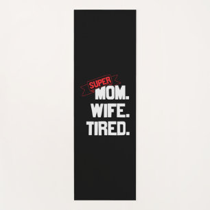 Mother Gift Super Mum And Super Wife Yoga Mat