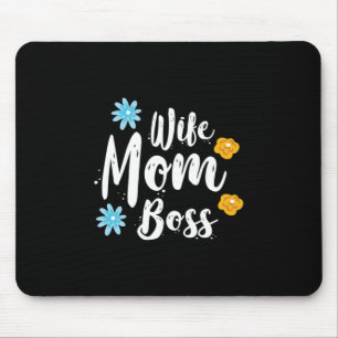 Mother Gift Wife Mum Boss Mouse Pad