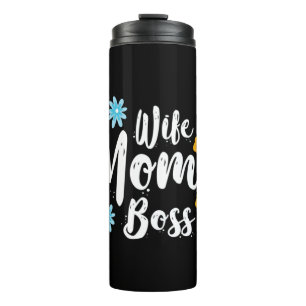 Mother Gift Wife Mum Boss Thermal Tumbler