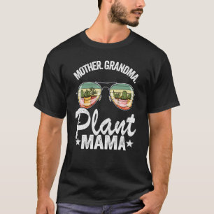 Mother Grandma Plant Mama Succulent Mum Gardener P T-Shirt