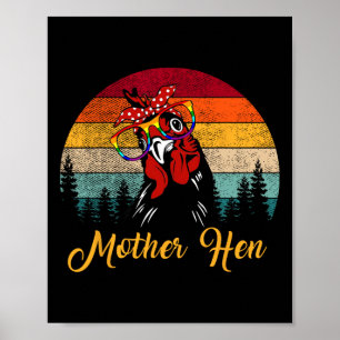 Mother Hen Chicken Farming Mothers Day Poster