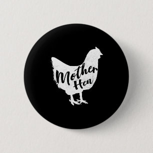 Mother hen happy mother's day cute chicken gift fo 6 cm round badge