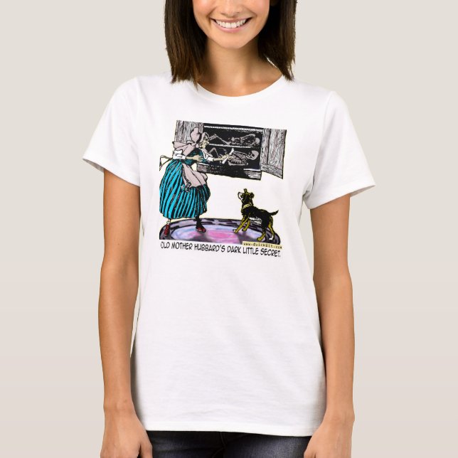 mother hubbards dirty secret T-Shirt (Front)