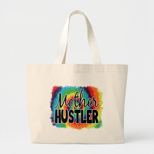 Mother Hustler Tote Bag (Front)