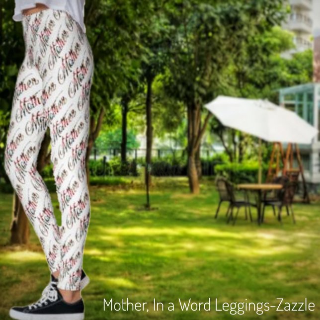 Mother, In a Word Leggings (Creator Uploaded)