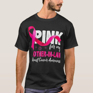Mother in Law Breast Cancer Awareness Pink Ribbon  T-Shirt