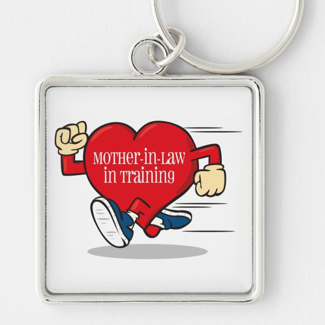 Mother-In-Law in Training Premium Key Chain (Front)