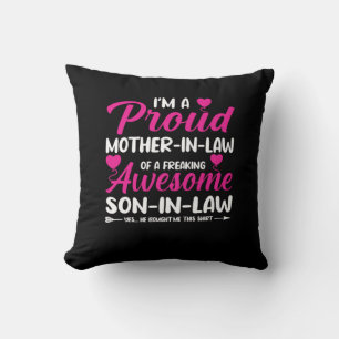 Mother In Law Of Awesome Son In Law Cushion