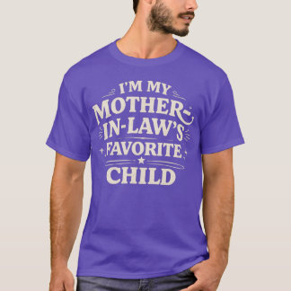 Mother-in-Law’s Favorite Child Vintage Text T-Shirt