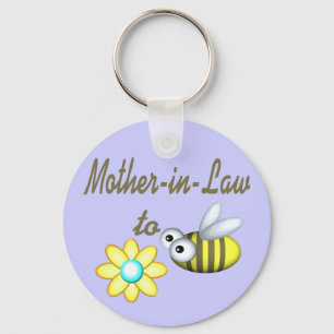 Mother In Law to Bee Key Ring