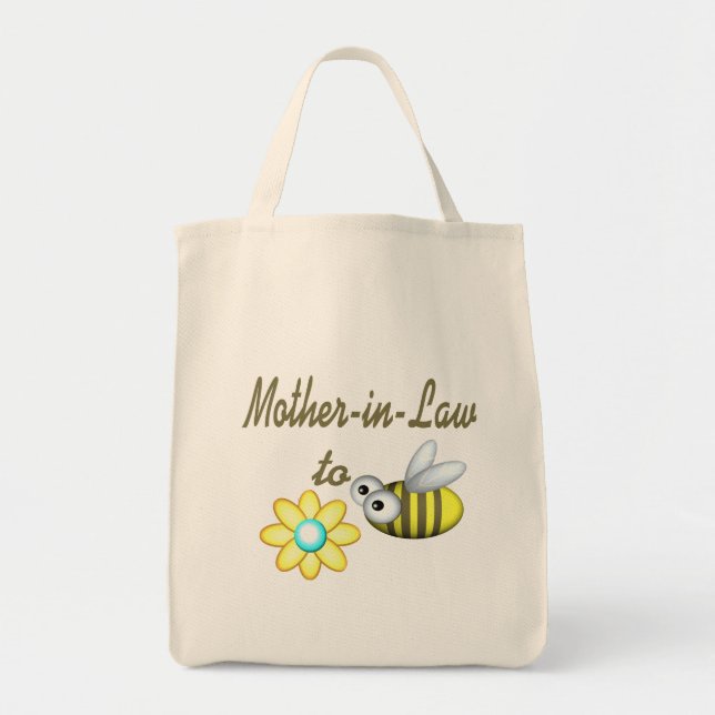 Mother In Law to Bee Tote Bag (Front)