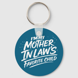 Mother in law's favourite child funny quote humour key ring