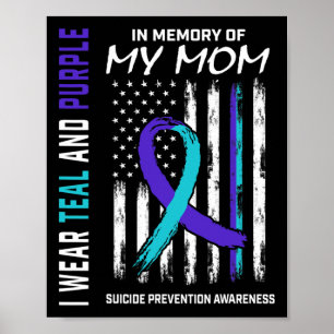 Mother In Memory Of My Mum Suicide Awareness Preve Poster