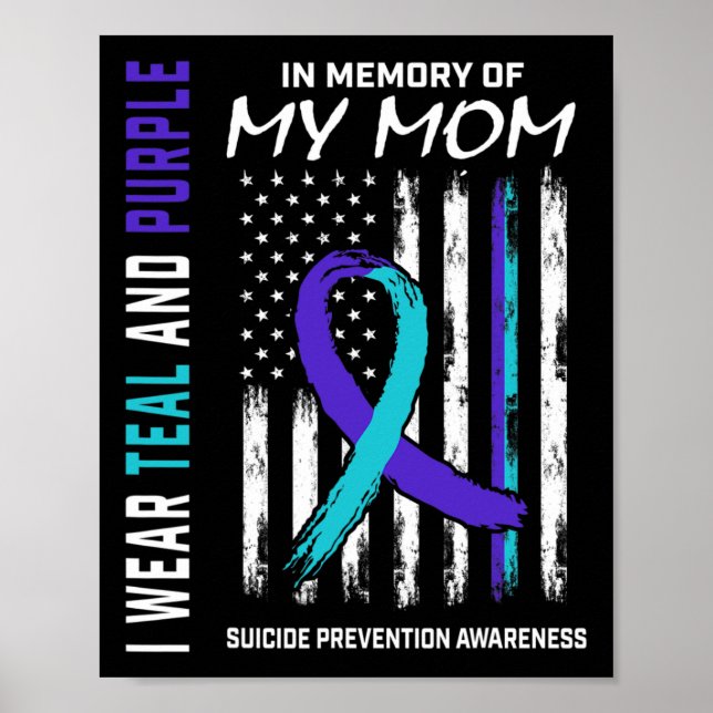 Mother In Memory Of My Mum Suicide Awareness Preve Poster (Front)